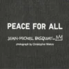 Unisex Peace for All Graphic T-shirt | Basquiat